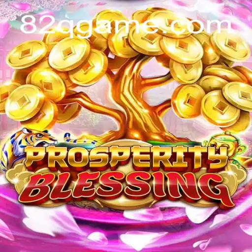 Descubra o Jogo ProsperityBlessing: Aventura e Estratégia em 82q.com